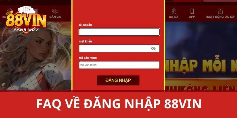 Giải đáp thắc mắc về đăng nhập 88vin Giải đáp thắc mắc về đăng nhập 88vin