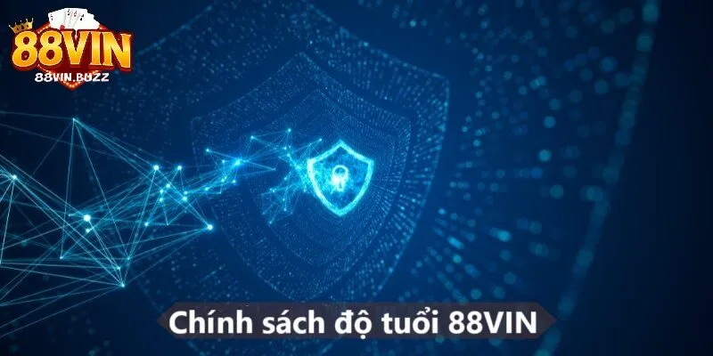 Giới thiệu về chính sách độ tuổi Giới thiệu về chính sách độ tuổi của 88vin