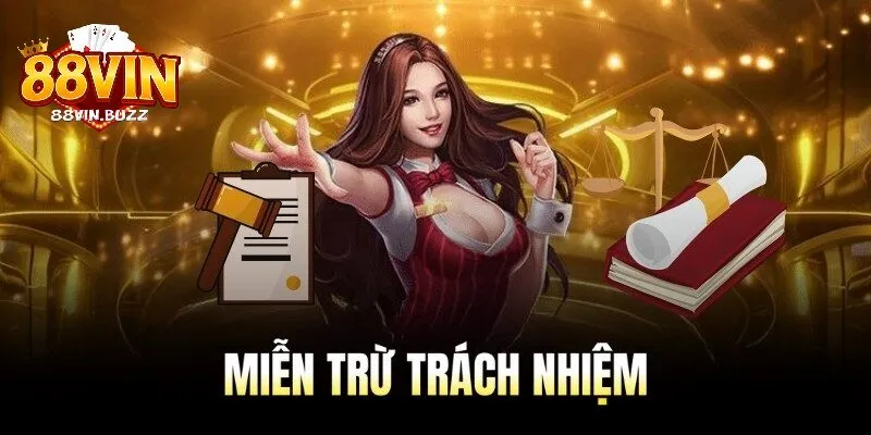 Giới thiệu về miễn trừ trách nhiệm 88vin Tổng quan về miễn trừ trách nhiệm 88vin